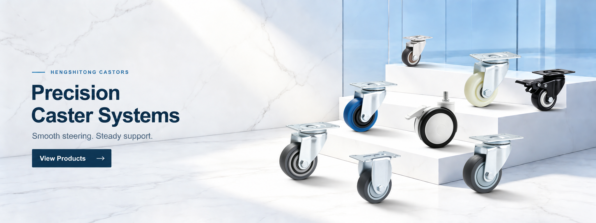 Precision Caster Systems — Smooth steering. Steady support. — View Products